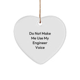 Engineer Heart Ornament Funny Quote Gifts from Men to Engineer, Unique Christmas Unique Gifts for Engineer, Funny Engineer Heart Ornament - Image 1